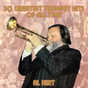 Al Hirt LP - Greatest Trumpet Hits Of All Time